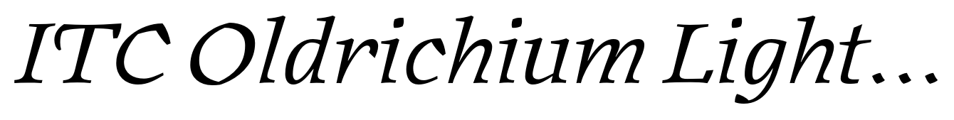 ITC Oldrichium Light Italic